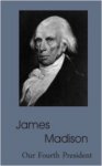 (image for) James Madison Biography