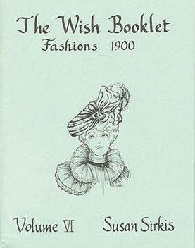 (image for) Wish Booklet #6 Fashions 1900's