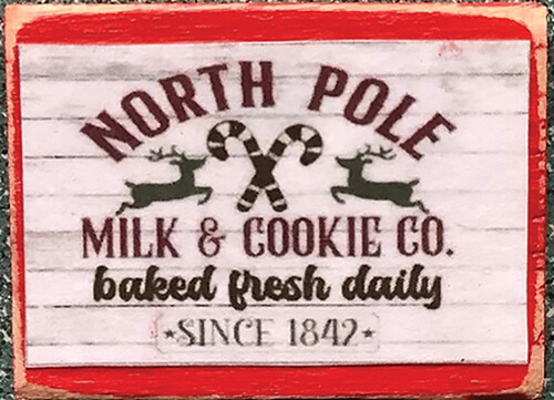 (image for) North Pole Milk & Cookies Co Sign